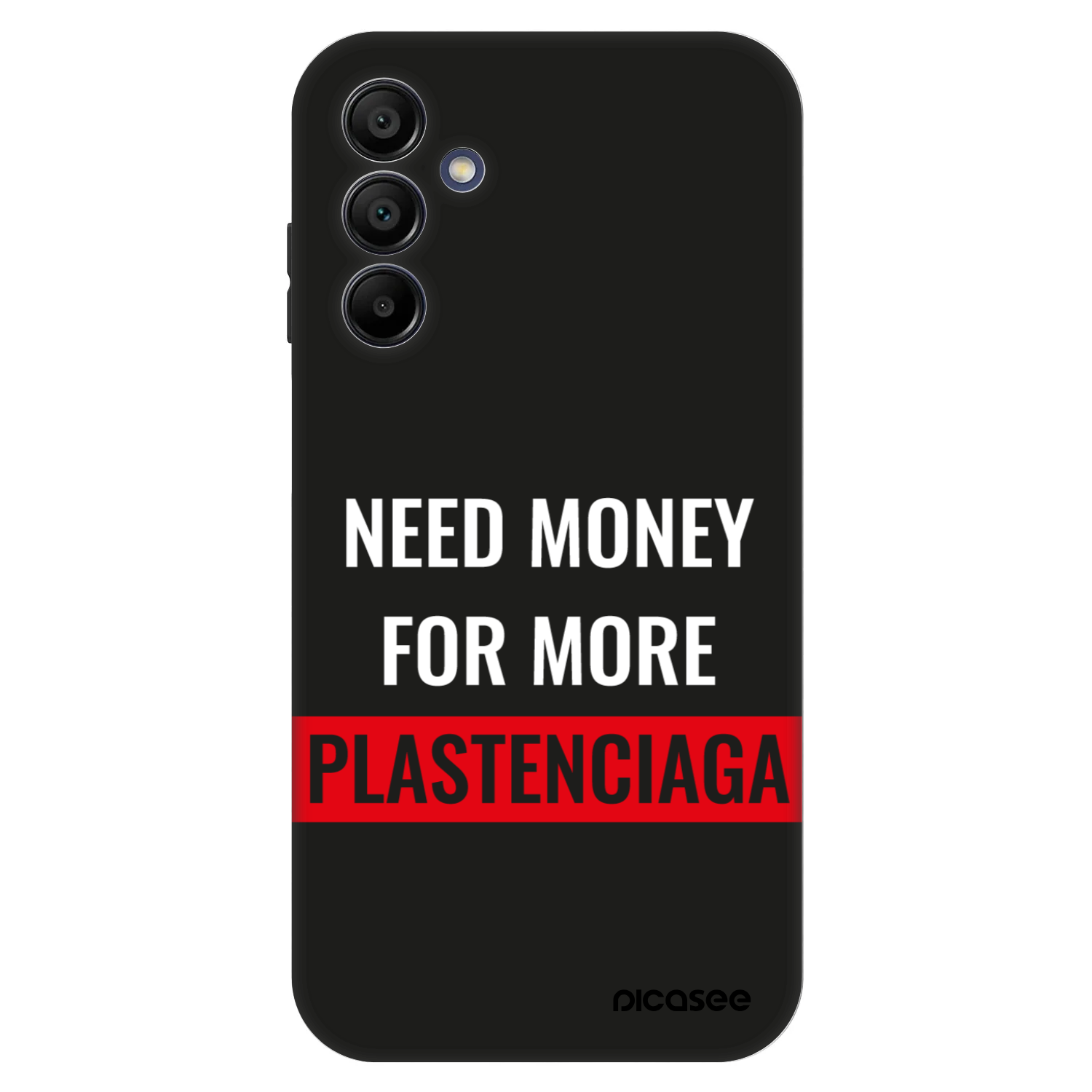 Picasee Fashion Case pro Samsung Galaxy A15 A155F 4G - More PLASTENCIAGA