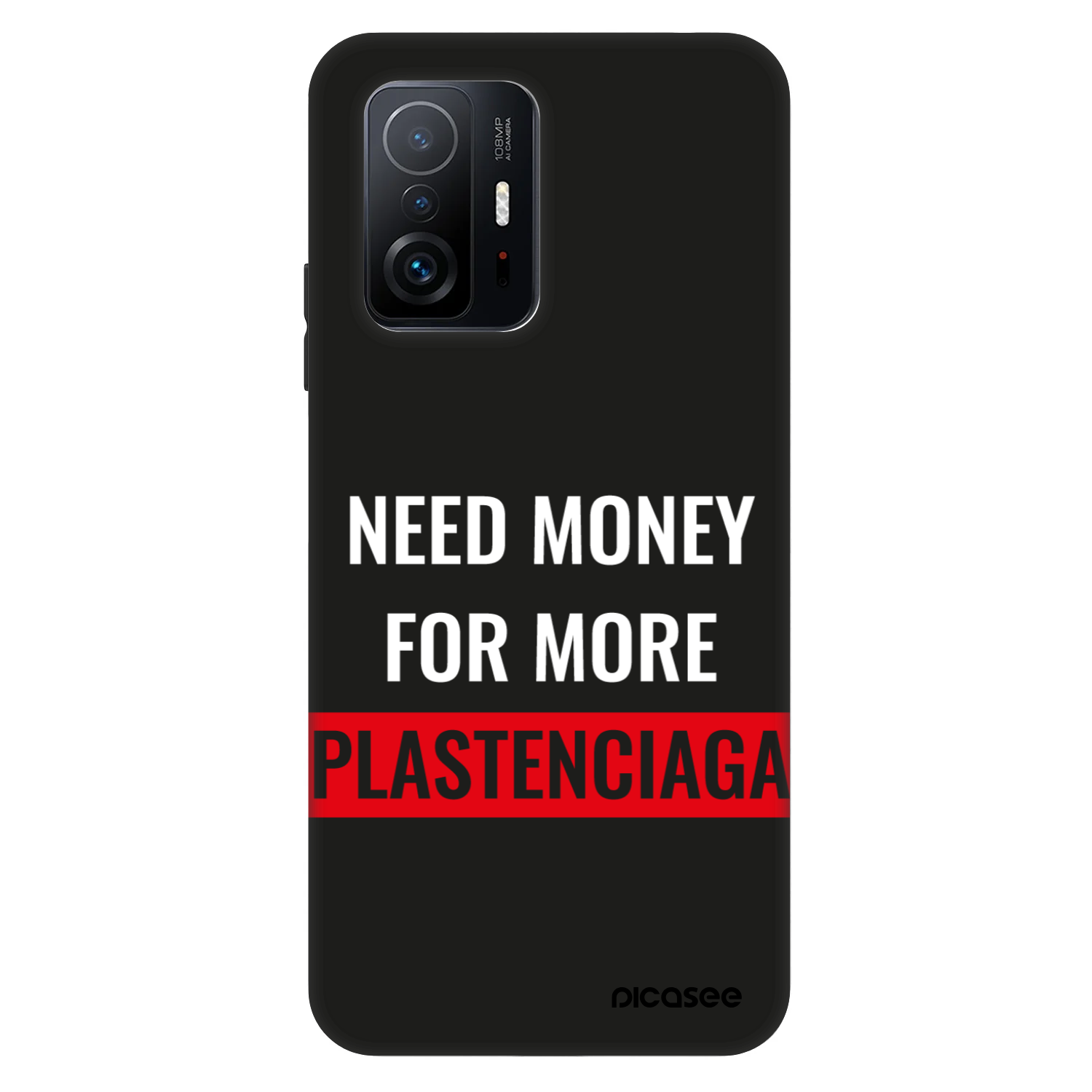 Picasee Fashion Case pro Xiaomi 11T - More PLASTENCIAGA