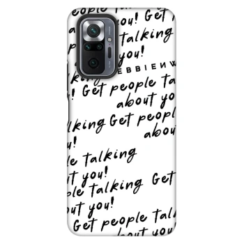 Obal pro Xiaomi Redmi Note 10 Pro - GET PEOPLE TALK ABOUT YOU