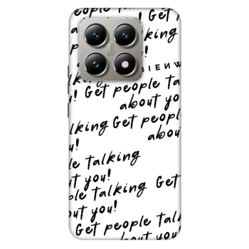 Obal pro Xiaomi 14T - GET PEOPLE TALK ABOUT YOU