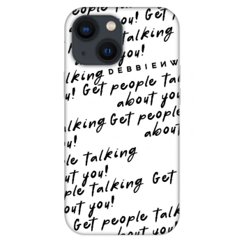 Obal pro Apple iPhone 13 mini - GET PEOPLE TALK ABOUT YOU