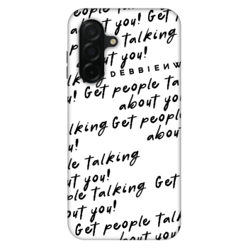 Obal pro Samsung Galaxy A26 5G A266B - GET PEOPLE TALK ABOUT YOU