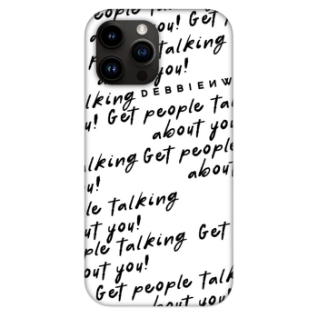Obal pro Apple iPhone 13 Pro Max - GET PEOPLE TALK ABOUT YOU