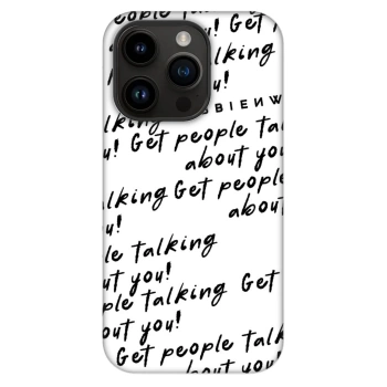 Obal pro Apple iPhone 14 Pro - GET PEOPLE TALK ABOUT YOU