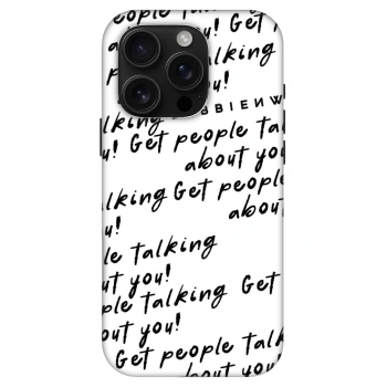 Obal pro Apple iPhone 16 Pro - GET PEOPLE TALK ABOUT YOU
