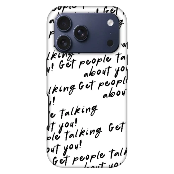 Obal pro Apple iPhone 17 Pro - GET PEOPLE TALK ABOUT YOU