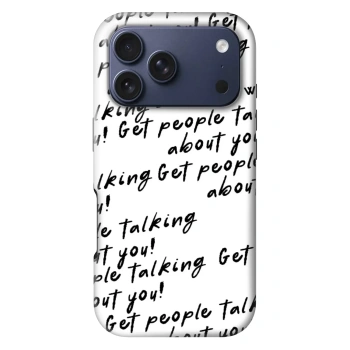 Obal pro Apple iPhone 18 Pro - GET PEOPLE TALK ABOUT YOU