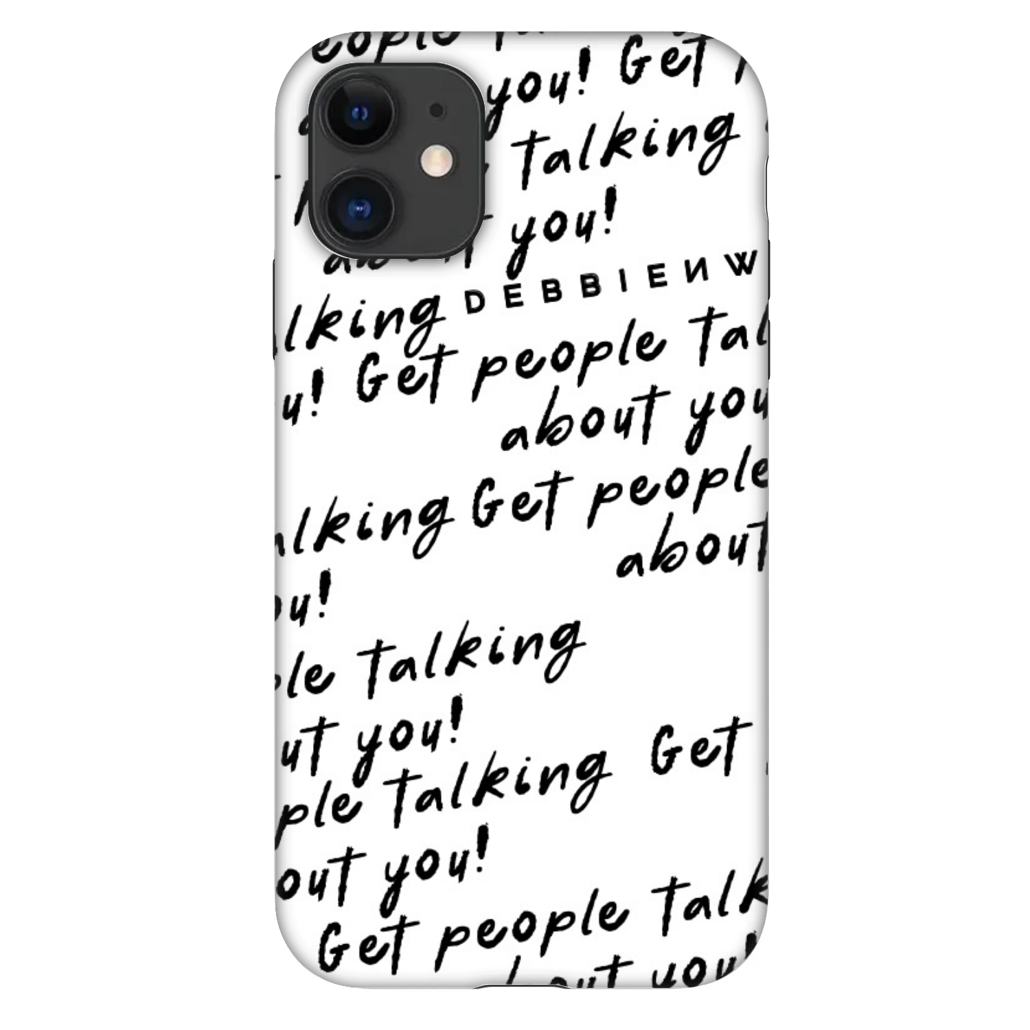 Picasee Fashion Case pro Apple iPhone 11 - GET PEOPLE TALK ABOUT YOU