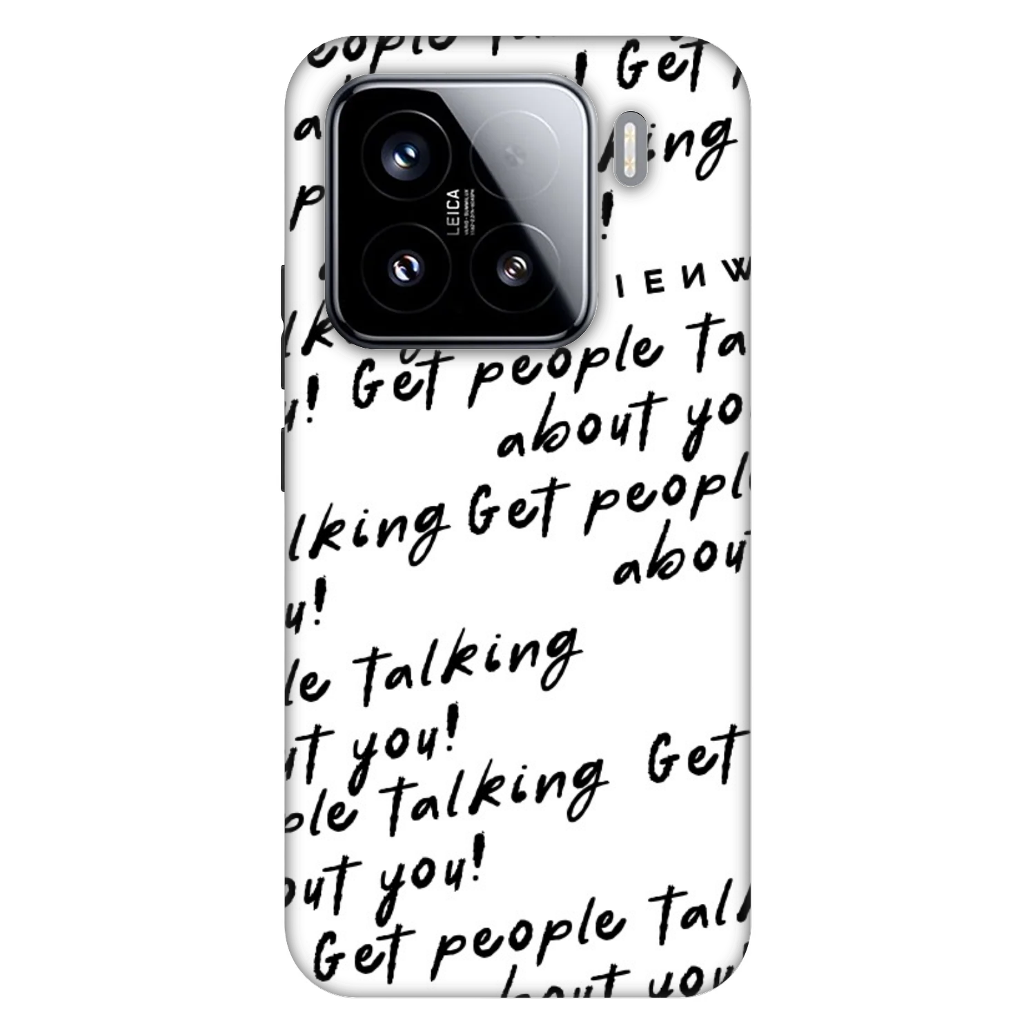 Picasee Fashion Case pro Xiaomi 15 - GET PEOPLE TALK ABOUT YOU