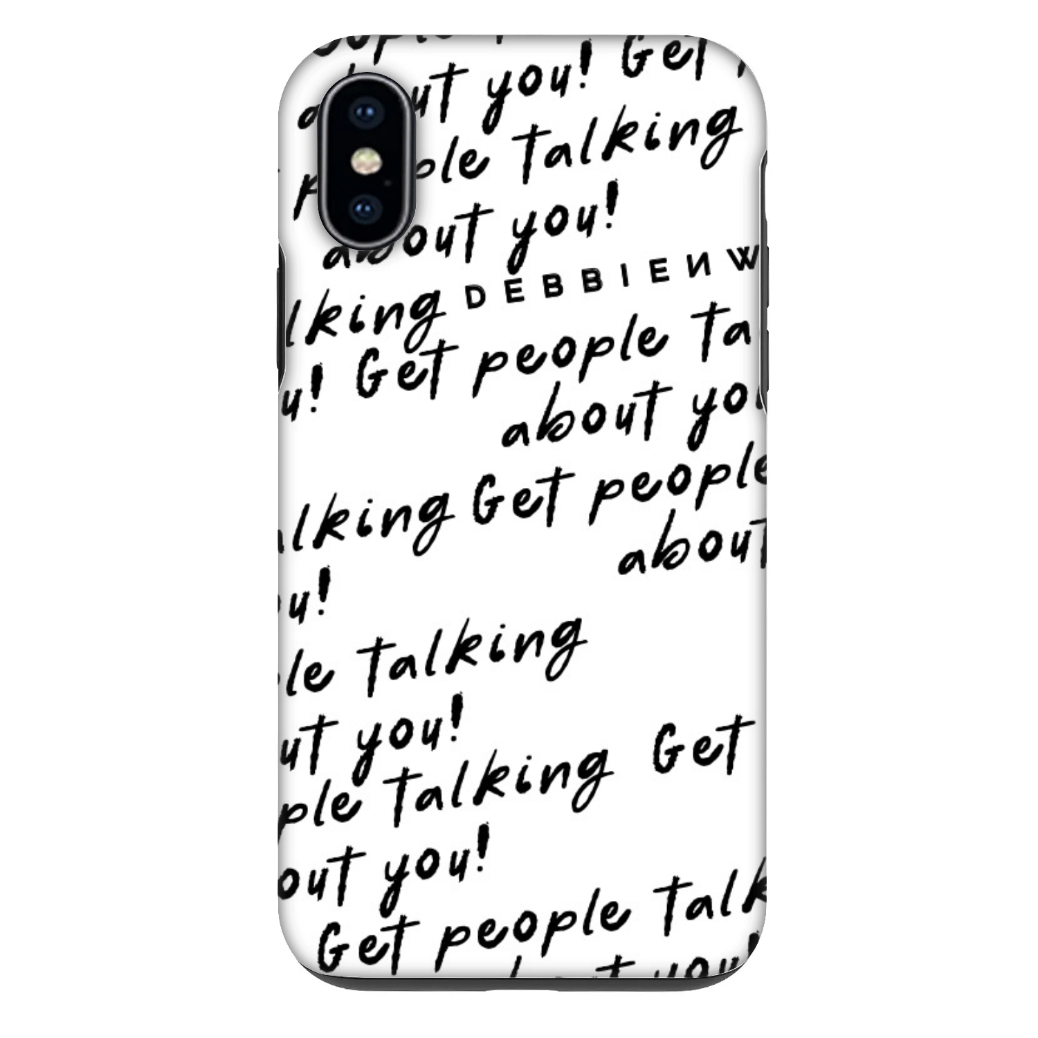 Picasee Fashion Case pro Apple iPhone X/XS - GET PEOPLE TALK ABOUT YOU