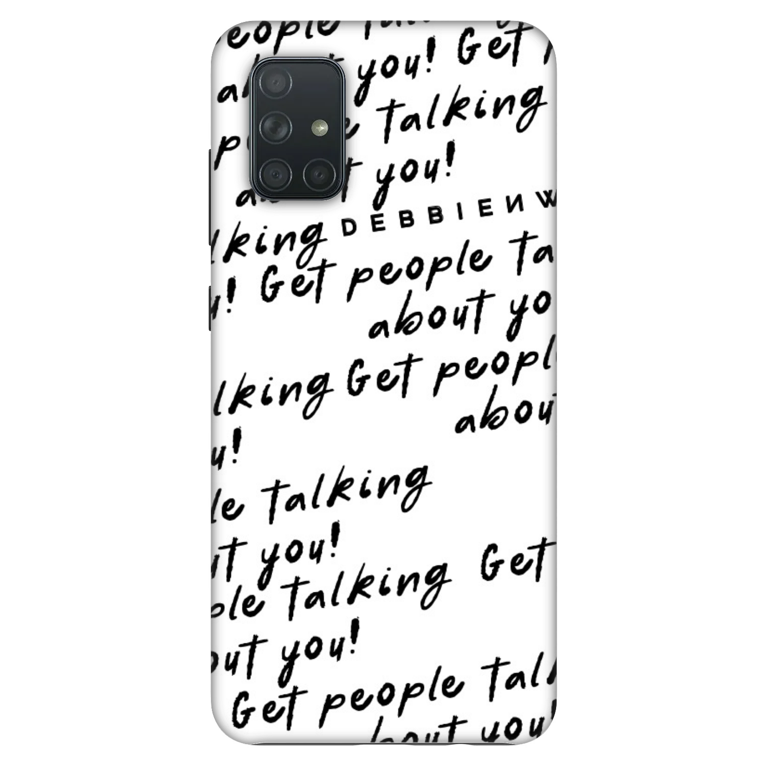 Picasee Fashion Case pro Samsung Galaxy A71 A715F - GET PEOPLE TALK ABOUT YOU