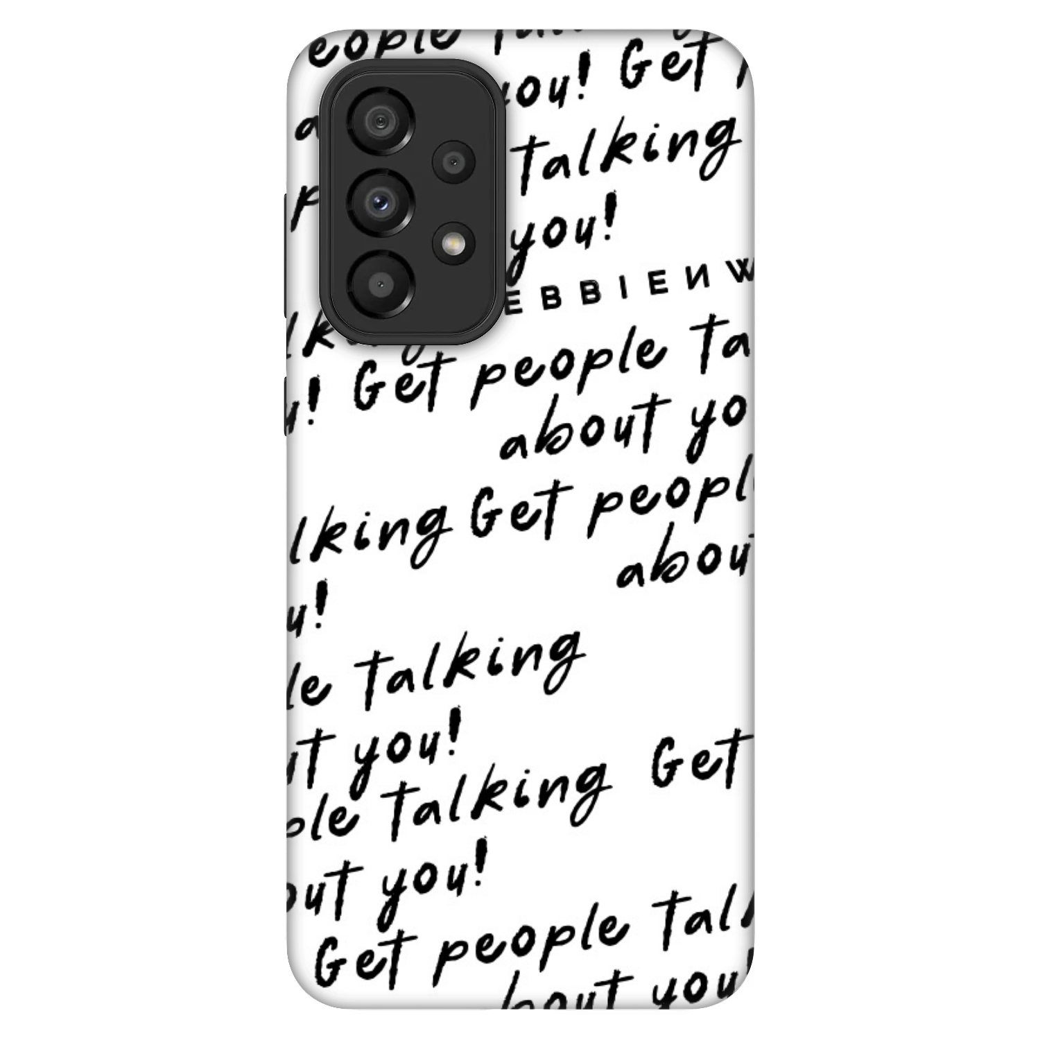 Picasee Fashion Case pro Samsung Galaxy A33 5G A336 - GET PEOPLE TALK ABOUT YOU