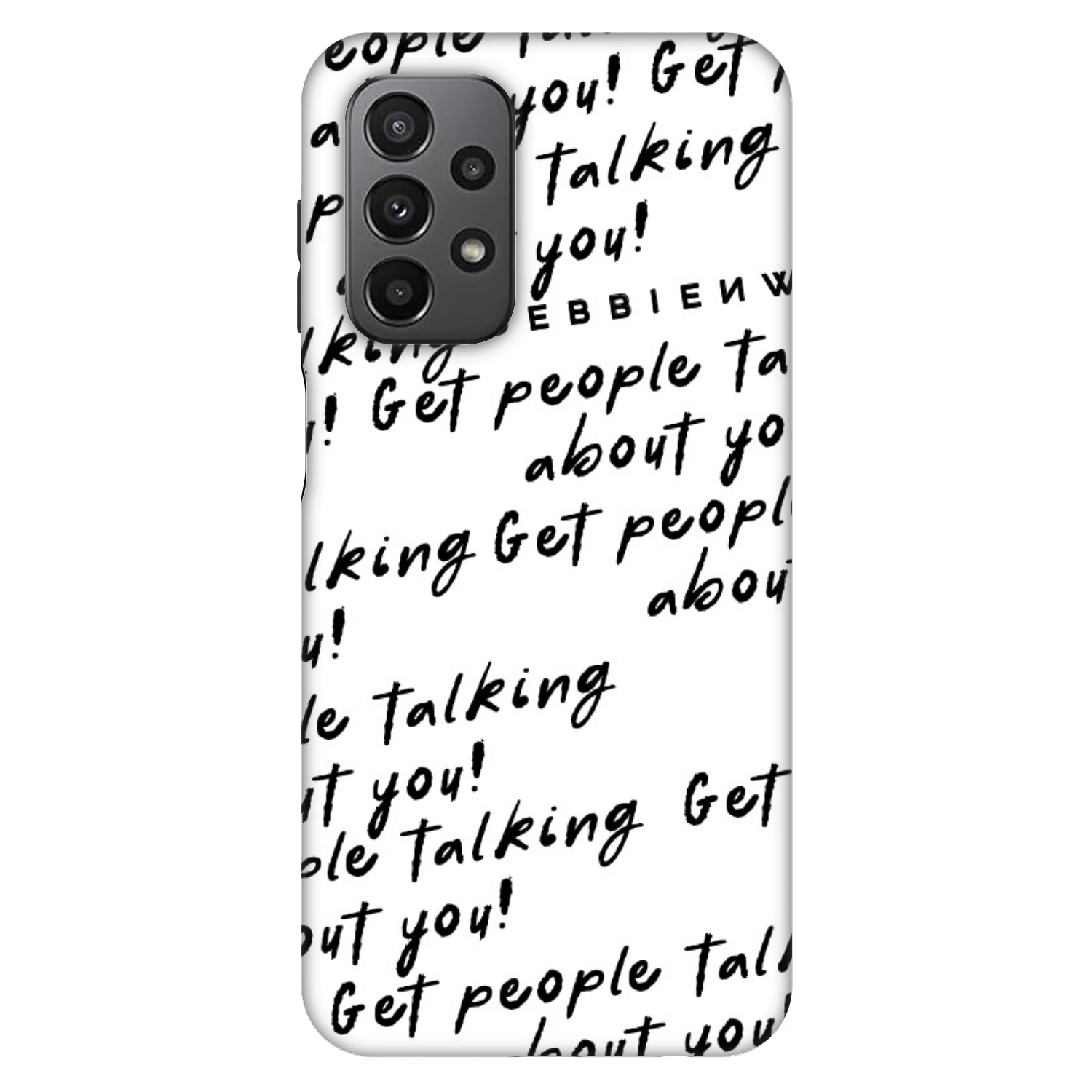 Picasee Fashion Case pro Samsung Galaxy A23 A236B 5G - GET PEOPLE TALK ABOUT YOU
