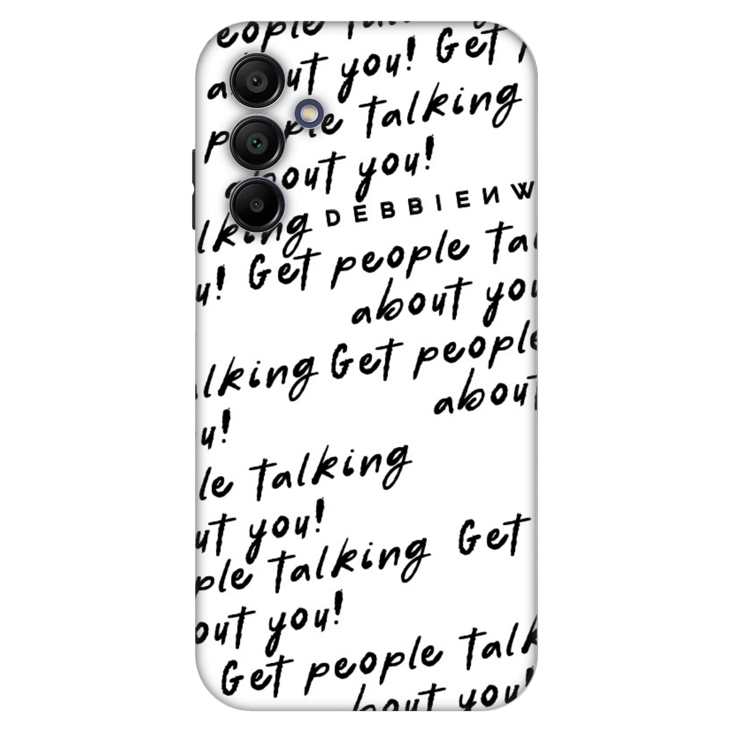 Picasee Fashion Case pro Samsung Galaxy A15 A155F 4G - GET PEOPLE TALK ABOUT YOU