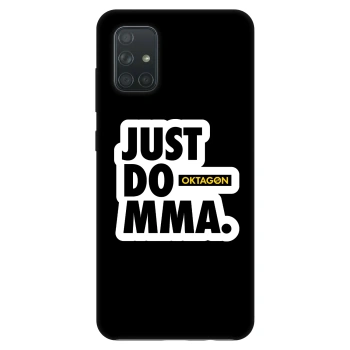 Obal pro Samsung Galaxy A71 A715F - OKTAGON - Just Do MMA