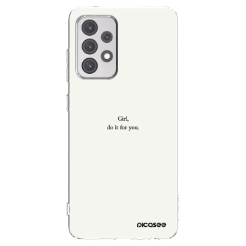 Picasee silikonový průhledný obal pro Samsung Galaxy A52 5G A525F - Girl, do it for you