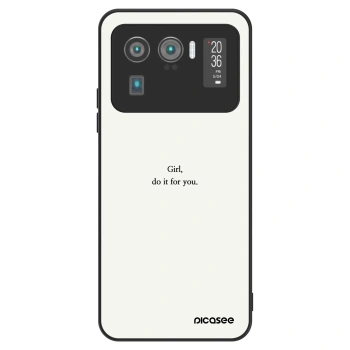 Obal pro Xiaomi Mi 11 Ultra - Girl, do it for you
