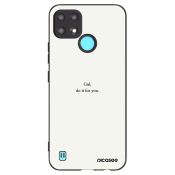 Obal pro Realme C21 - Girl, do it for you