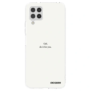 Picasee silikonový průhledný obal pro Samsung Galaxy A22 A225F 4G - Girl, do it for you