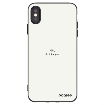 Picasee silikonový černý obal pro Apple iPhone XS Max - Girl, do it for you