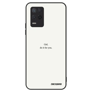 Obal pro Realme 8 5G - Girl, do it for you