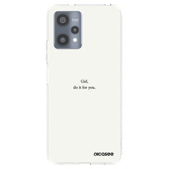 Picasee silikonový průhledný obal pro Realme 9 Pro 5G - Girl, do it for you