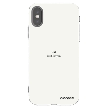 Picasee silikonový průhledný obal pro Apple iPhone X/XS - Girl, do it for you