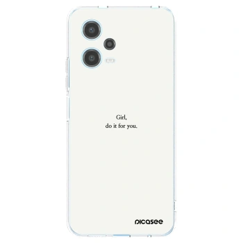 Picasee silikonový průhledný obal pro Xiaomi Redmi Note 12 5G - Girl, do it for you