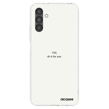 Picasee silikonový průhledný obal pro Samsung Galaxy A04s A047F - Girl, do it for you
