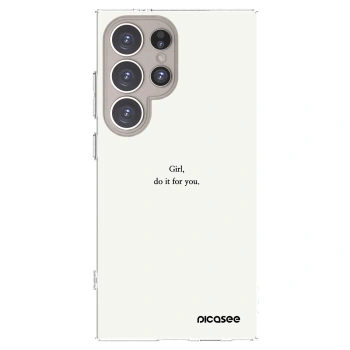 Picasee silikonový průhledný obal pro Samsung Galaxy S24 Ultra S928B 5G - Girl, do it for you