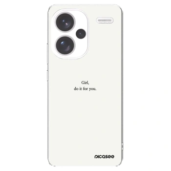 Picasee silikonový průhledný obal pro Xiaomi Redmi Note 13 Pro+ 5G - Girl, do it for you