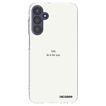 Picasee silikonový průhledný obal pro Samsung Galaxy A15 A155F 4G - Girl, do it for you