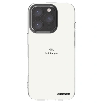 Picasee silikonový průhledný obal pro Apple iPhone 16 Pro - Girl, do it for you