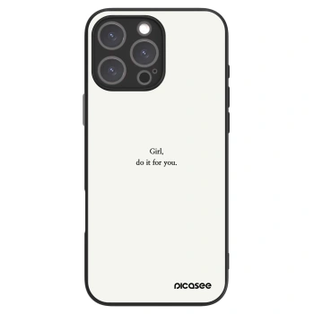 Picasee ULTIMATE CASE pro Apple iPhone 16 Pro Max - Girl, do it for you