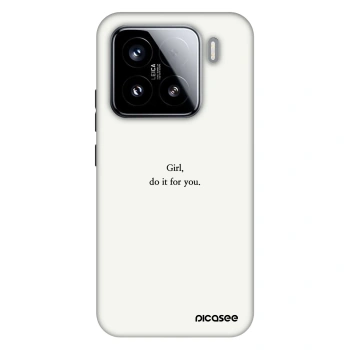 Obal pro Xiaomi 15 - Girl, do it for you