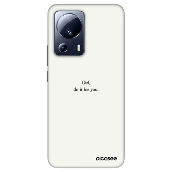 Obal pro Xiaomi 13 Lite - Girl, do it for you