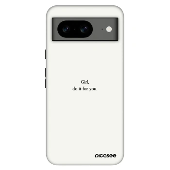 Obal pro Google Pixel 8 Pro - Girl, do it for you