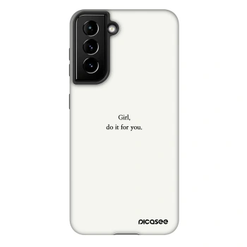Obal pro Samsung Galaxy S22 5G - Girl, do it for you
