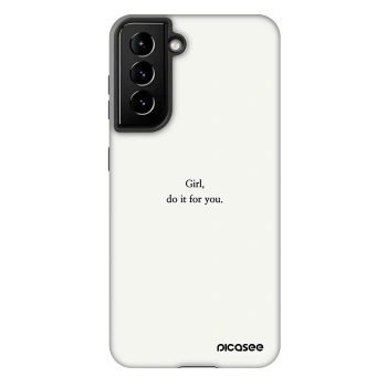 Obal pro Samsung Galaxy S21 5G G991B - Girl, do it for you