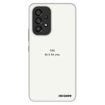 Obal pro Samsung Galaxy A53 5G A536 - Girl, do it for you