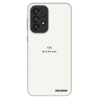 Obal pro Samsung Galaxy A33 5G A336 - Girl, do it for you