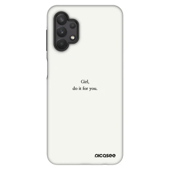 Obal pro Samsung Galaxy A32 5G A326B - Girl, do it for you