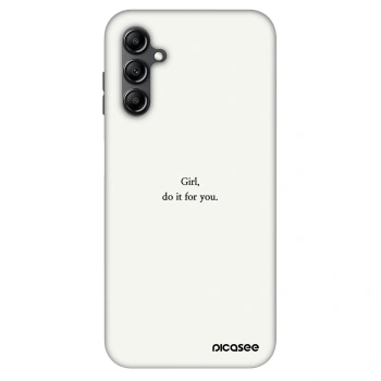 Obal pro Samsung Galaxy A14 4G A145R - Girl, do it for you
