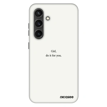 Obal pro Samsung Galaxy S24 S921B 5G - Girl, do it for you