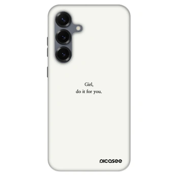 Obal pro Samsung Galaxy S25+ 5G - Girl, do it for you