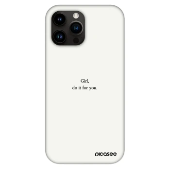Obal pro Apple iPhone 13 Pro Max - Girl, do it for you