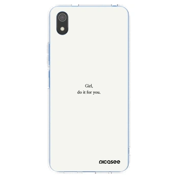 Picasee silikonový průhledný obal pro Xiaomi Redmi 7A - Girl, do it for you