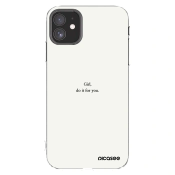Picasee silikonový průhledný obal pro Apple iPhone 11 - Girl, do it for you