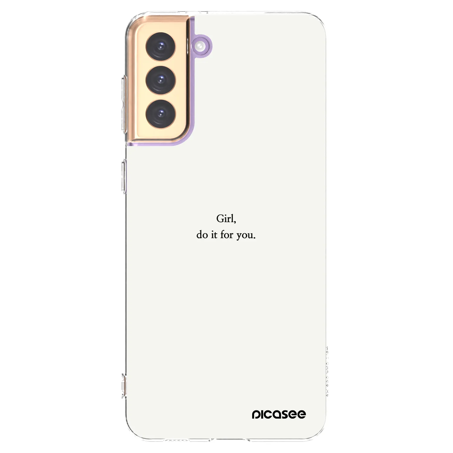 Picasee silikonový průhledný obal pro Samsung Galaxy S21+ 5G G996F - Girl, do it for you
