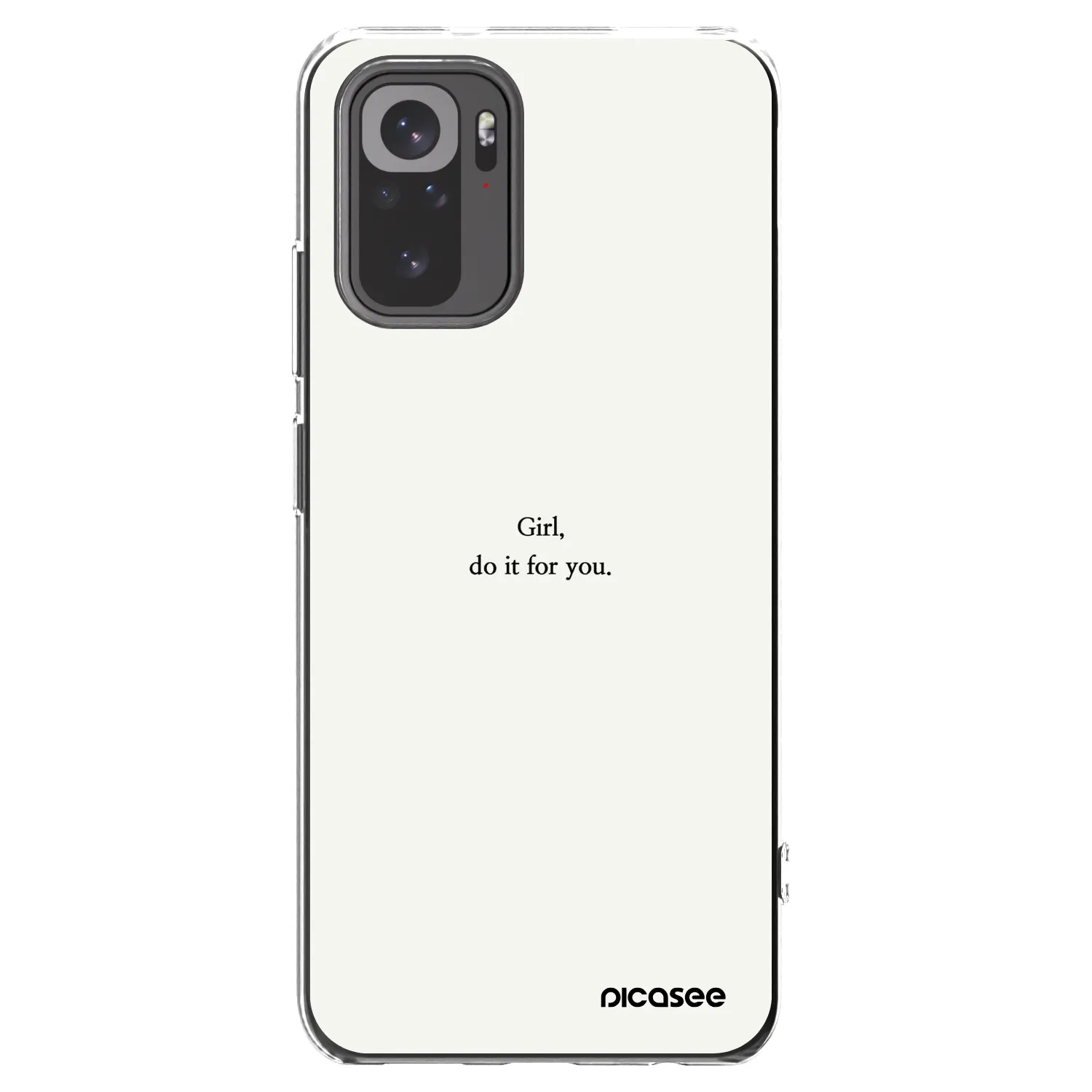 Picasee silikonový průhledný obal pro Xiaomi Redmi Note 10 - Girl, do it for you
